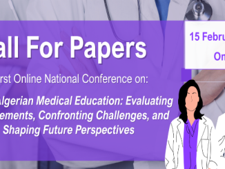 The First Online National Conference on: EMI in Algerian Medical Education: Evaluating Achievements, Confronting Challenges, and Shaping Future Perspectives